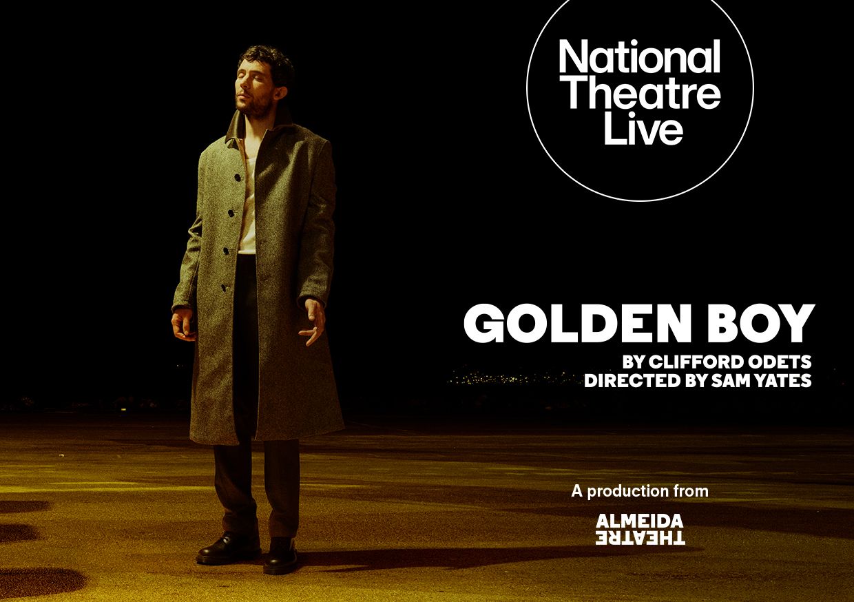 National Theatre Live: Golden Boy
